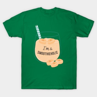 I'm a Smoothieholic Smoothie T-Shirt